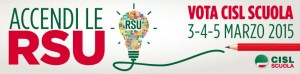 ACCENDI LE TUE RSU IL 3-4-5 MARZO VOTA LA LISTA CISL SCUOLA